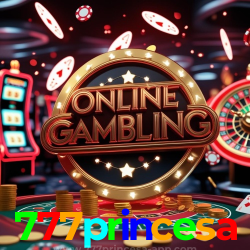 777princesa.com 🎰  - Plataforma de cassino online no Brasil - 777princesa